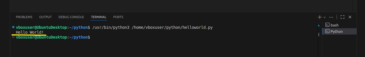 “Hello World!” printed by Python in the terminal window