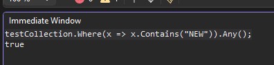 Result of call to Any() showing the new item was added to the collection.